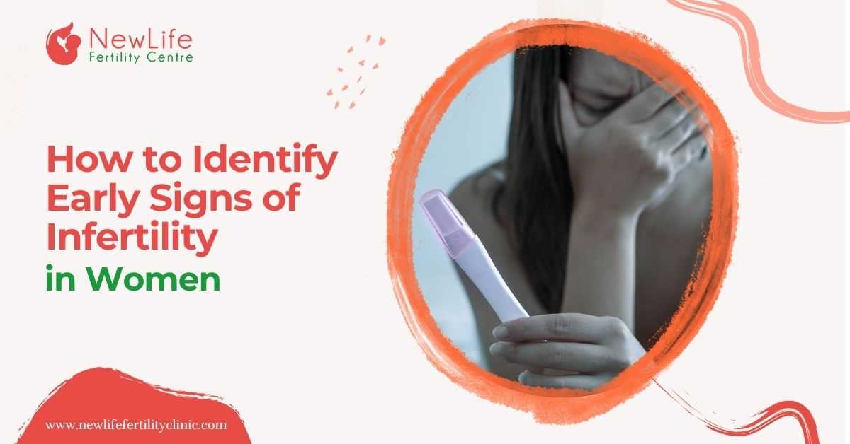 How to Identify Early Signs of Infertility in Women?