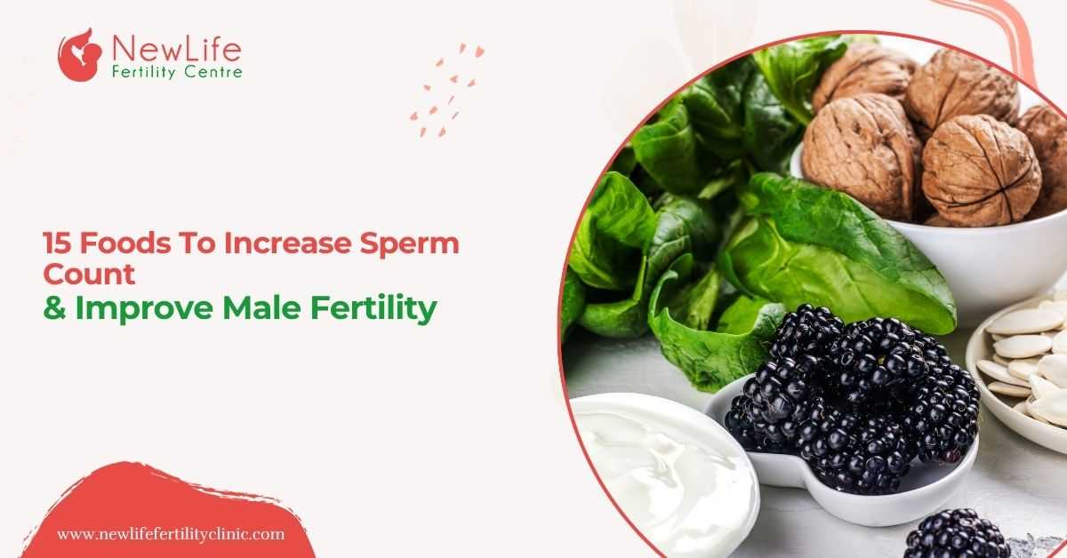 15 Foods To Increase Sperm Count & Improve Male Fertility