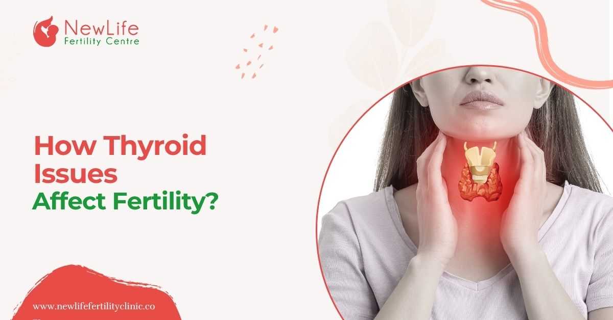 How Thyroid Issues Affect Fertility?