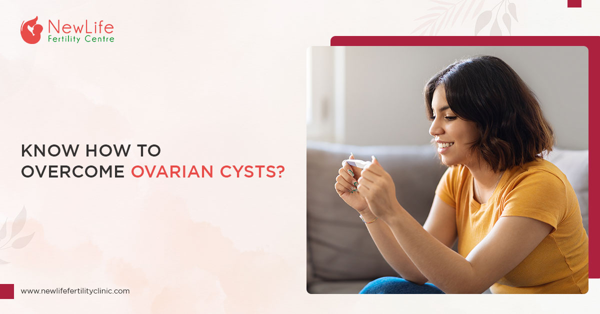 Know How To Overcome Ovarian Cysts?