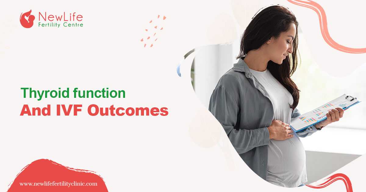 Thyroid function and IVF outcomes