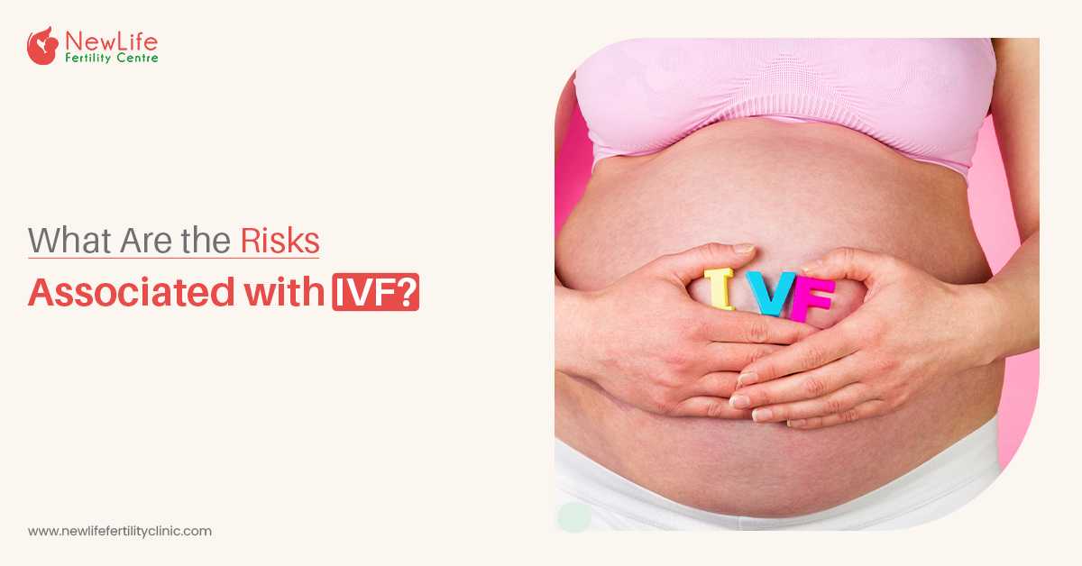 What Are The Risks Associated With IVF?