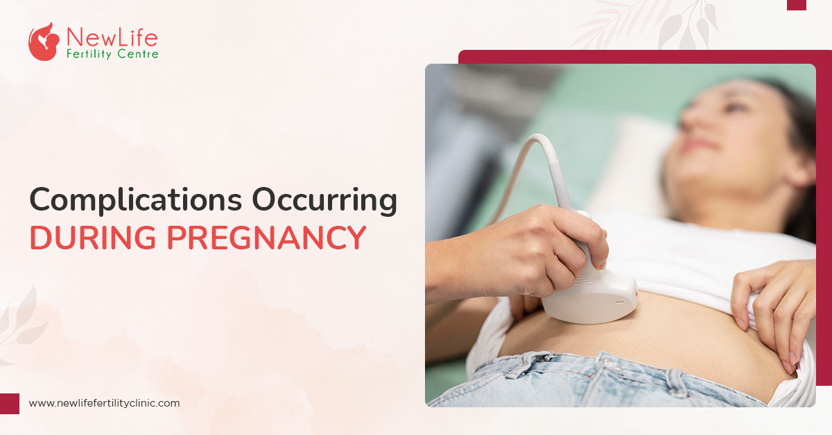 Complications Occurring During Pregnancy