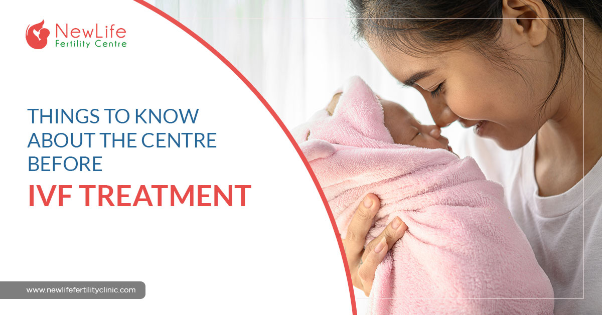 Things to Know About the Centre Before IVF Treatment
