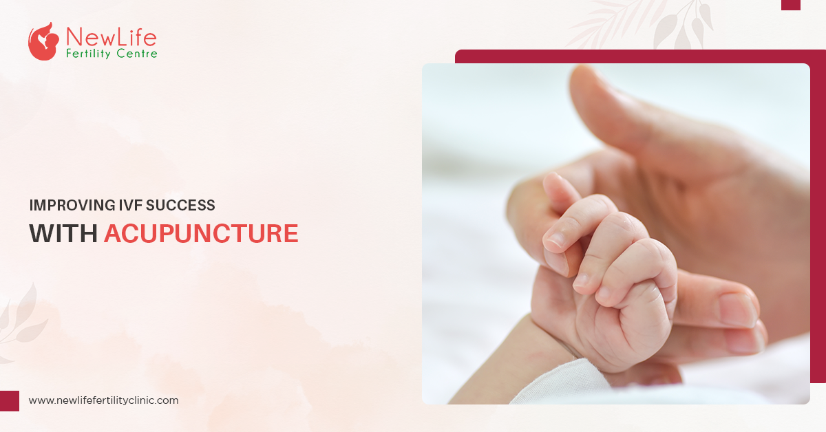 Improving IVF Success With Acupuncture