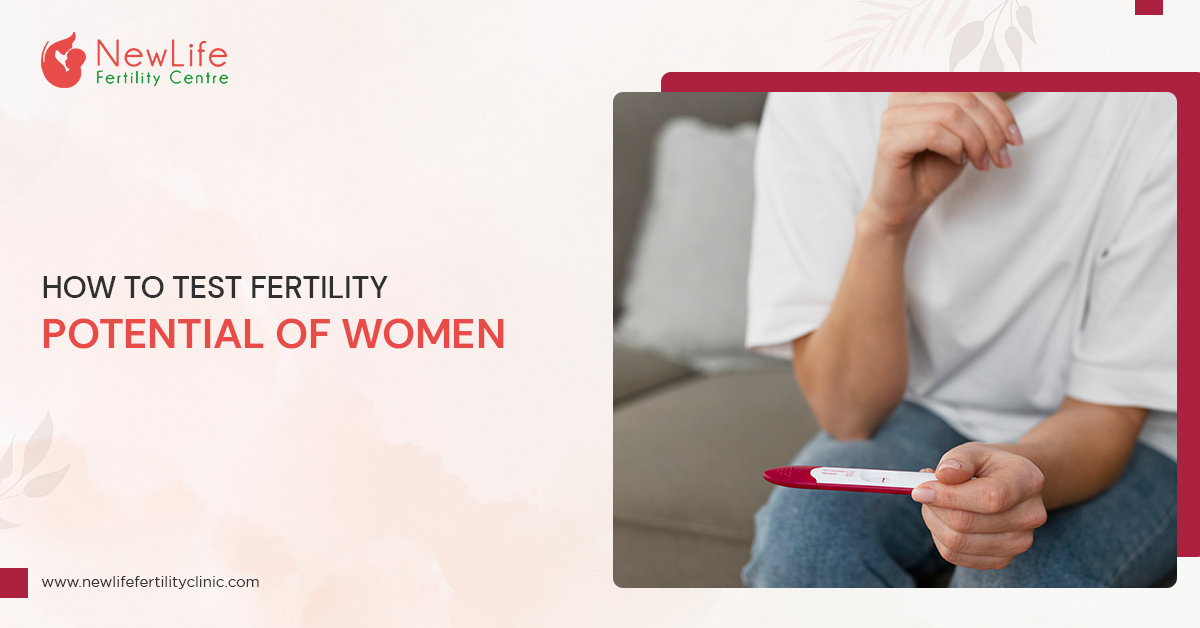 How To Test Fertility Potential Of Women