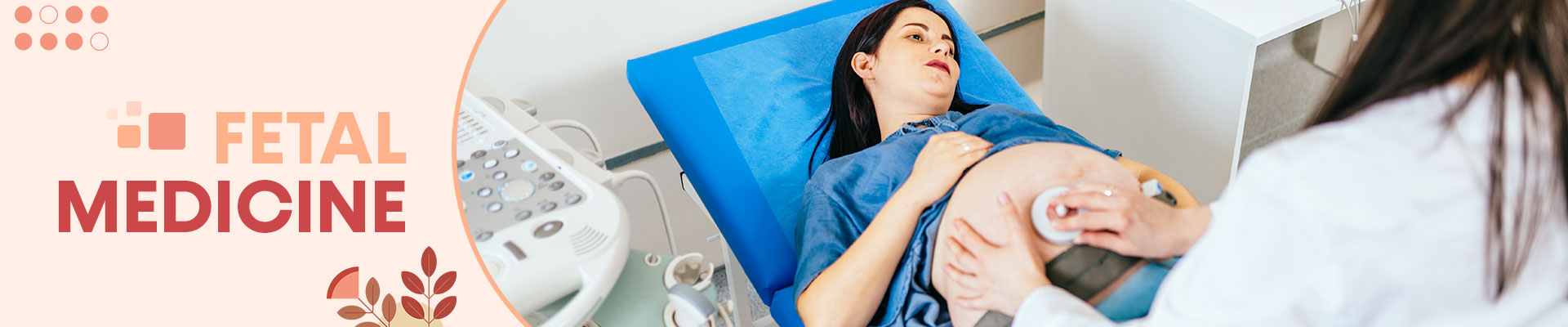 Fetal Medicine in Siliguri