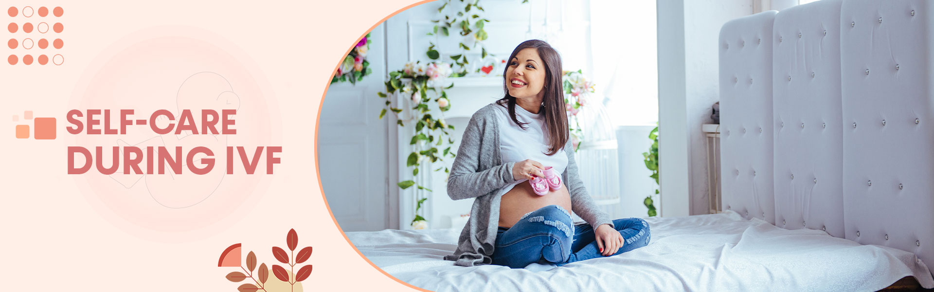Self Care During IVF